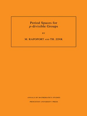 cover image of Period Spaces for p-divisible Groups